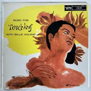 HOLIDAY, BILLIE = MUSIC FOR TORCHING (US 1979) (USED)