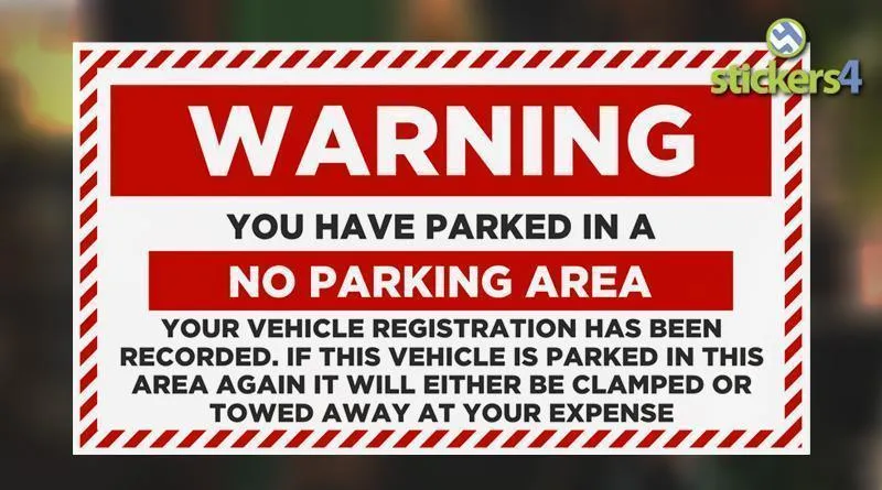 Warning Sticker - No Parking Area